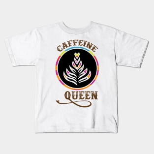 Caffeine Queen Kids T-Shirt